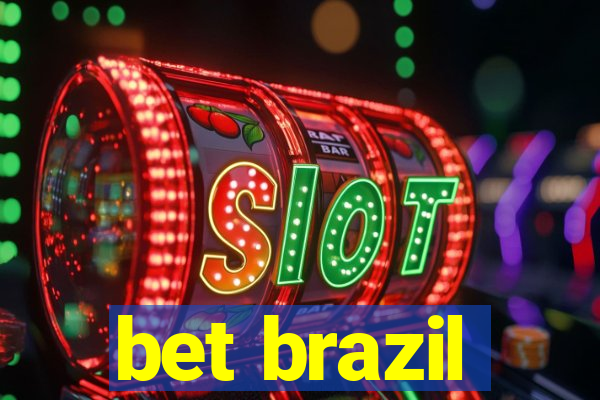 bet brazil